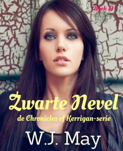 Zwarte Nevel, W.J. May - Ebook - 9781071528808