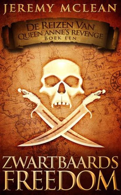 Zwartbaards Freedom (Reizen van Queen Anne's Revenge Boek 1), Jeremy McLean - Ebook - 9781071533550