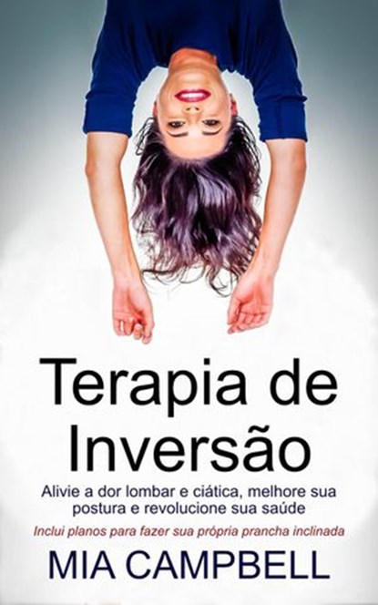 Terapia de Inversão, Mia Campbell - Ebook - 9781071534076