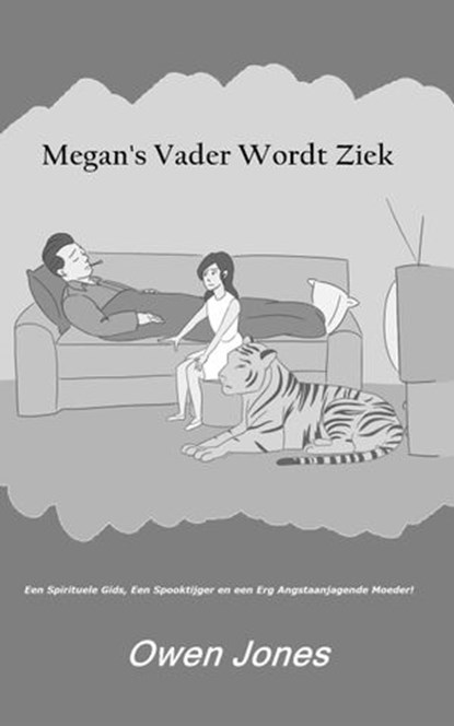 Megan's Vader Wordt Ziek, Owen Jones - Ebook - 9781071541449