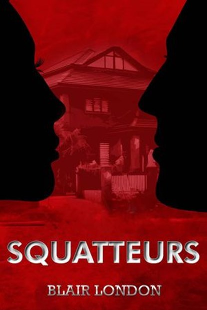Squatteurs, Blair London - Ebook - 9781071546444