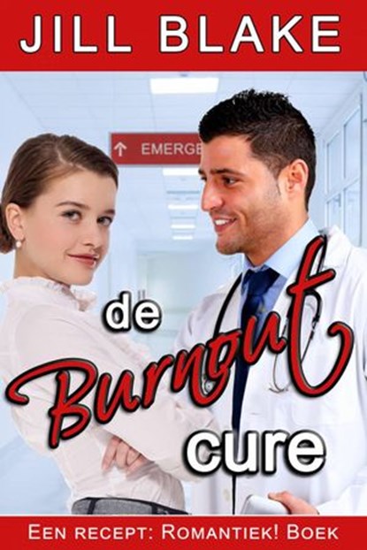 De Burnout Cure, Jill Blake - Ebook - 9781071549223