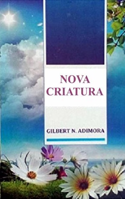 Nova Criatura, Gabriel Agbo - Ebook - 9781071549438