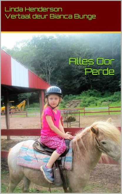 Alles Oor Perde, Linda Henderson - Ebook - 9781071550212