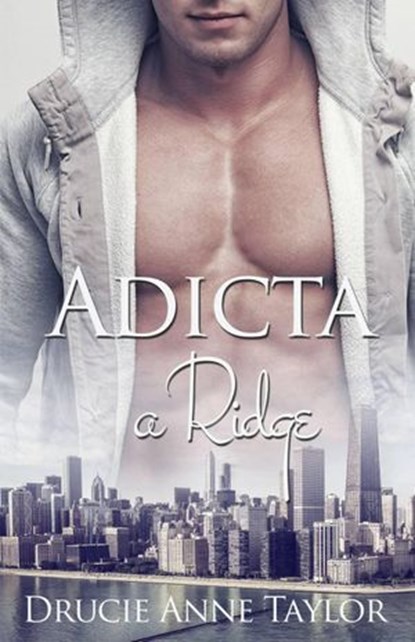 Adicta a Ridge, Drucie Anne Taylor - Ebook - 9781071554272