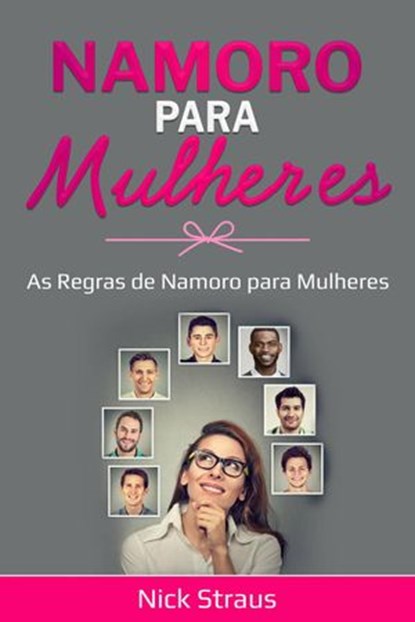 Namoro para Mulheres, Nick Straus - Ebook - 9781071554982