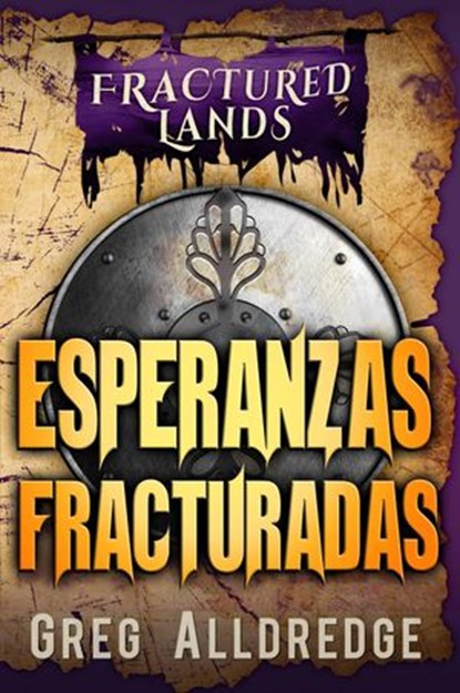 Esperanzas Fracturadas, Greg Alldredge - Ebook - 9781071573204