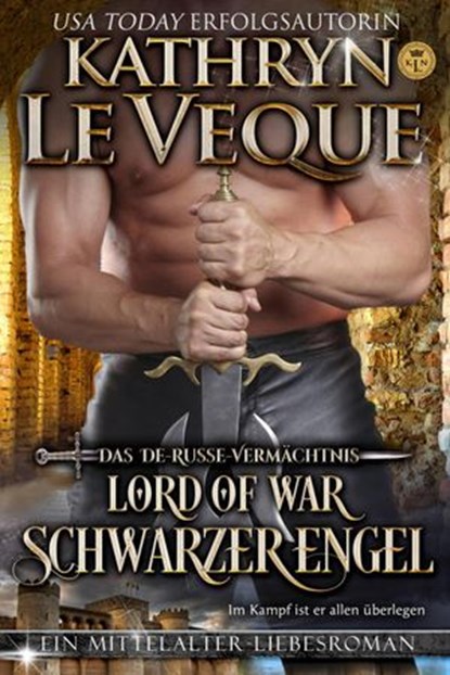 Lord of War: Schwarzer Engel, Kathryn Le Veque - Ebook - 9781071583203