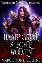 Haar grote slechte wolven - Margo Bond Collins - 9781071583999