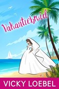 Vakantiebruid