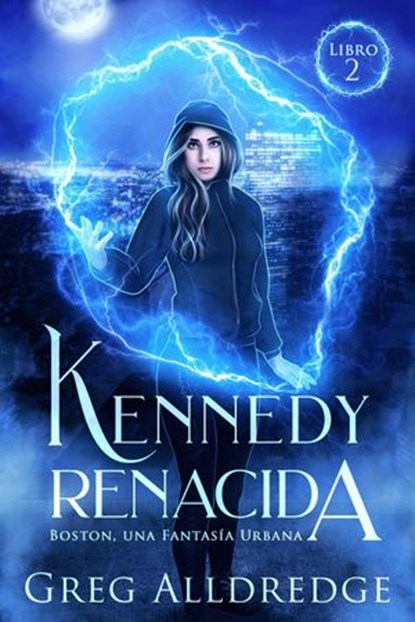 Kennedy renacida, Greg Alldredge - Ebook - 9781071585979