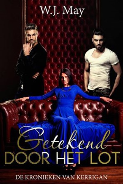 Getekend Door Het Lot, W.J. May - Ebook - 9781071588369