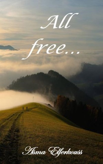 All Free, Asma ELFERKOUSS - Ebook - 9781071592335