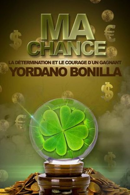 Ma Chance, Yordano Bonilla - Ebook - 9781071594643