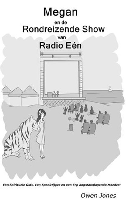 Megan en de Rondreizende Show van Radio Eén, Owen Jones - Ebook - 9781071599280