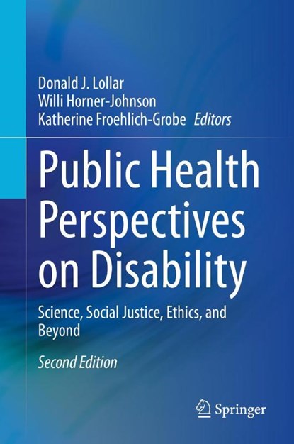 Public Health Perspectives on Disability, Donald J. Lollar ; Willi Horner-Johnson ; Katherine Froehlich-Grobe - Gebonden - 9781071608876