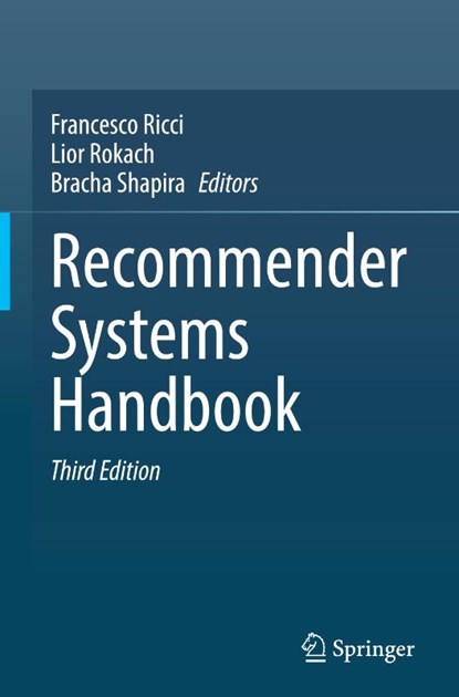 Recommender Systems Handbook, Francesco Ricci ; Lior Rokach ; Bracha Shapira - Gebonden - 9781071621967