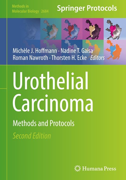 Urothelial Carcinoma, Michele J. Hoffmann ; Nadine T. Gaisa ; Roman Nawroth ; Thorsten H. Ecke - Gebonden - 9781071632901