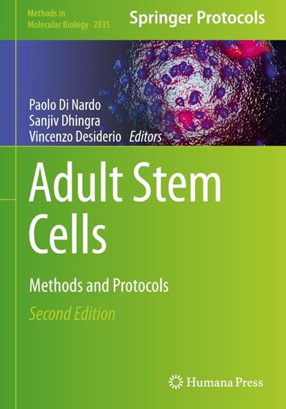 Adult Stem Cells, Paolo Di Nardo ; Vincenzo Desiderio ; Sanjiv Dhingra - Gebonden - 9781071639948