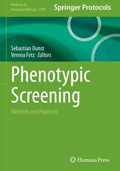 Phenotypic Screening, Sebastian Dunst ; Verena Fetz - Gebonden - 9781071649848