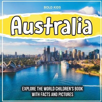 Australia, KIDS,  Bold - Paperback - 9781071708835