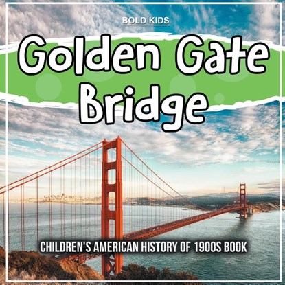 Golden Gate Bridge, Mary James - Paperback - 9781071709979