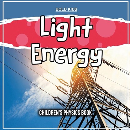 Light Energy, Bold Kids - Paperback - 9781071710449