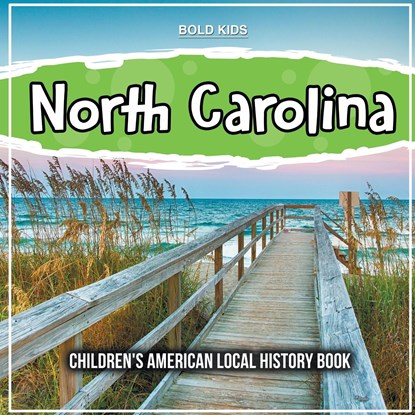 North Carolina, Bold Kids - Paperback - 9781071710937