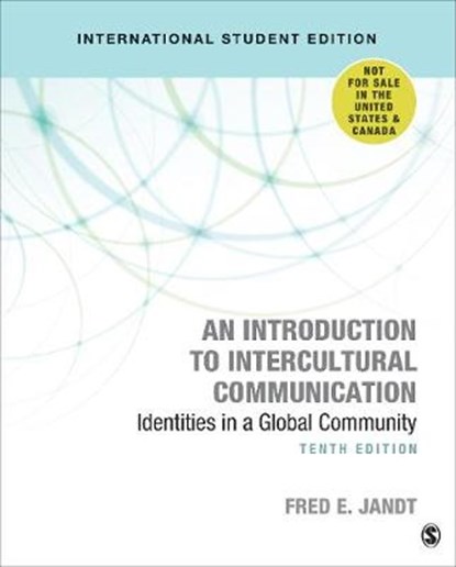 An Introduction to Intercultural Communication - International Student Edition, Fred E. Jandt - Paperback - 9781071808498