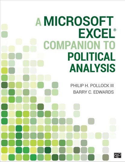 A Microsoft Excel (R) Companion to Political Analysis, POLLOCK,  Philip H. ; Edwards, Barry Clayton - Paperback - 9781071813355