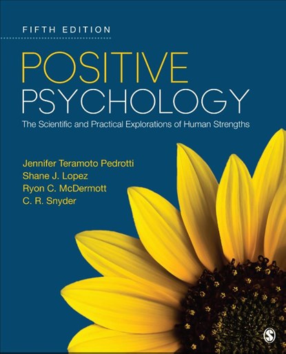 Positive Psychology, Jennifer Teramoto Pedrotti ; Shane J. Lopez - Paperback - 9781071819258