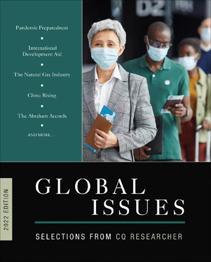 Global Issues 2022 Edition, CQ Researcher - Paperback - 9781071835289