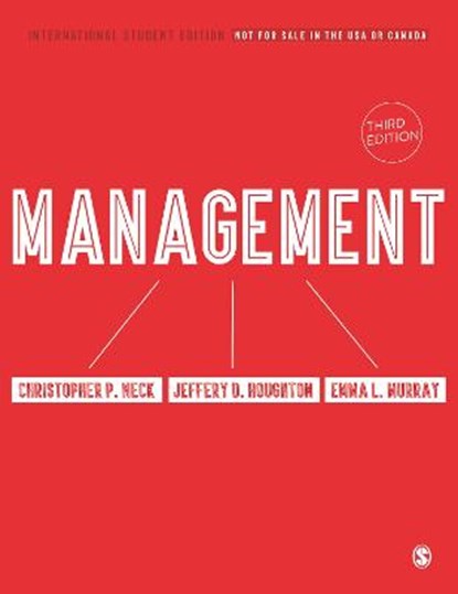 Management - International Student Edition, Christopher P. Neck ; Jeffery D. Houghton ; Emma L. Murray - Paperback - 9781071841006