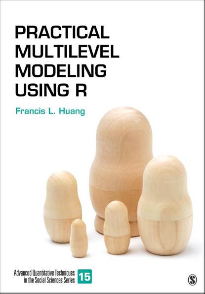 Practical Multilevel Modeling Using R, HUANG,  Francis L. - Paperback - 9781071846124