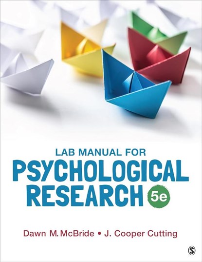 Lab Manual for Psychological Research, MCBRIDE,  Dawn M. ; Cutting, J. Cooper - Paperback - 9781071847312