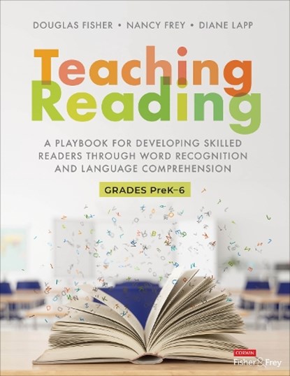 Teaching Reading, Douglas Fisher ; Nancy Frey ; Diane K. Lapp - Gebonden - 9781071850534