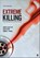 Extreme Killing, FOX,  James Alan ; Levin, Jack ; Fridel, Emma E. - Paperback - 9781071862599