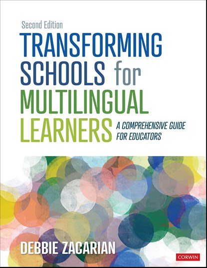 Transforming Schools for Multilingual Learners, ZACARIAN,  Debbie - Paperback - 9781071884607