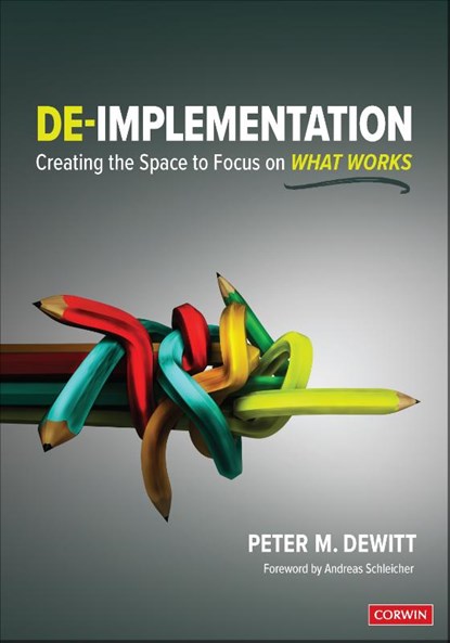 De-implementation, Peter M. (Corwin Author and Consultant) DeWitt - Paperback - 9781071885215