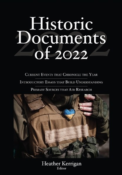 Historic Documents of 2022, KERRIGAN,  Heather ; River Horse Communications, LLP - Gebonden - 9781071901595
