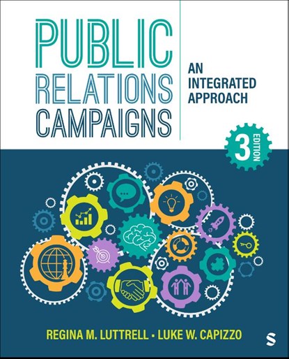 Public Relations Campaigns, Regina M. Luttrell ; Luke W. Capizzo - Paperback - 9781071902011
