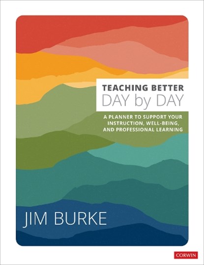 Teaching Better Day by Day, Jim Burke - Paperback - 9781071910436