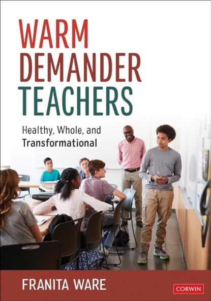 Warm Demander Teachers, Franita Ware - Paperback - 9781071928387