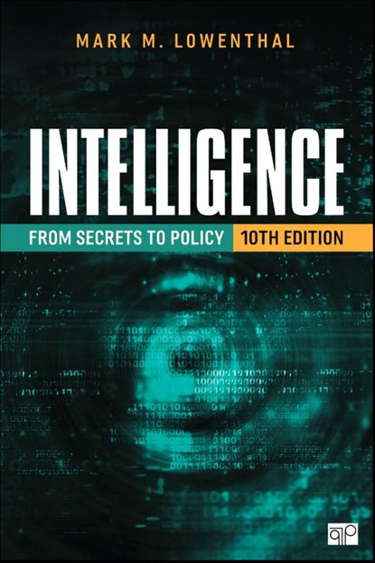 Intelligence, Mark M. Lowenthal - Paperback - 9781071940716
