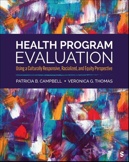 Health Program Evaluation, Patricia B. Campbell ; Veronica G. Thomas - Paperback - 9781071949443