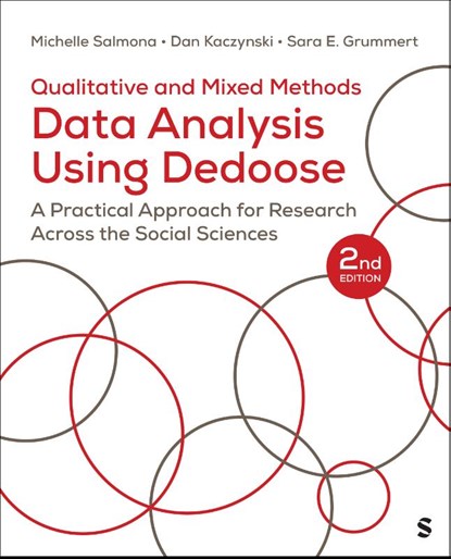 Qualitative and Mixed Methods Data Analysis Using Dedoose®, Michelle Salmona ; Dan Kaczynski ; Sara E. Grummert - Paperback - 9781071949931