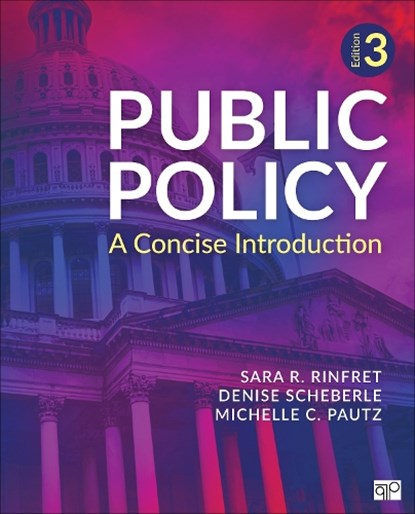Public Policy, Sara R. Rinfret ; Denise L. Scheberle ; Michelle C. Pautz - Paperback - 9781071962879