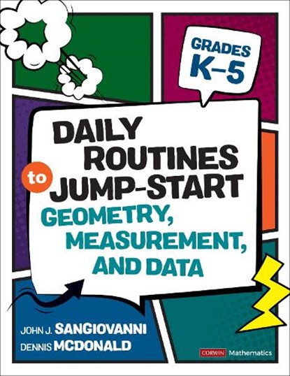 Daily Routines to Jump-Start Geometry, Measurement, and Data, Grades K-5, John J. SanGiovanni ; Dennis McDonald - Paperback - 9781071971079