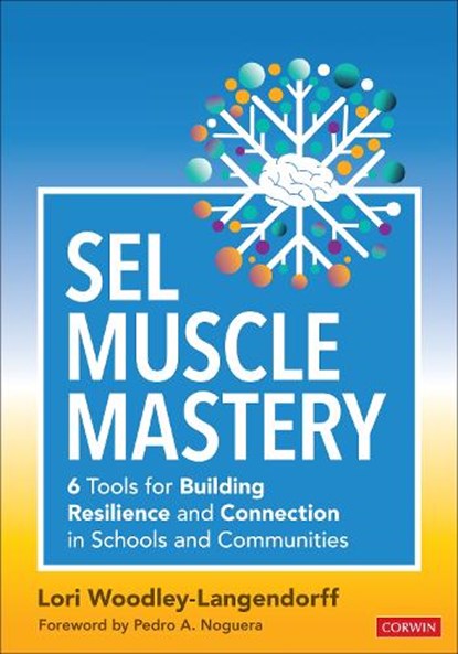 SEL Muscle Mastery, Lori Woodley-Langendorff - Paperback - 9781071980231