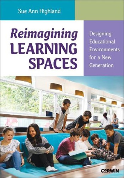 Reimagining Learning Spaces, Sue Ann Highland - Paperback - 9781071981771